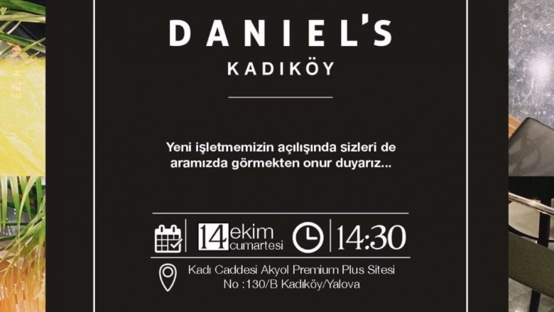 DANIELS KADIKÖY AÇILIYOR
