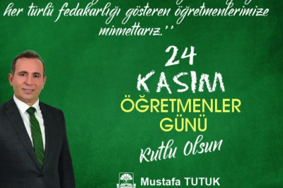 Yalova Belediye Başkan Vekili Mustafa Tutuk 24 Kasım Öğretmenler Günü İlanı