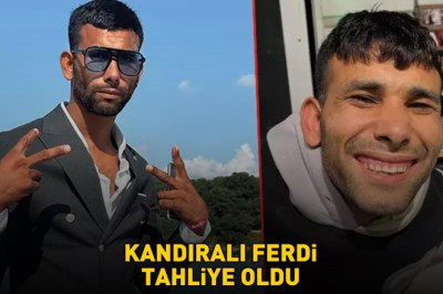 SON DAKİKA HABERİ | ‘Kandıralı Ferdi’ tahliye oldu!