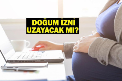 DOĞUM İZNİ UZAYACAK MI? Doğum izni son dakika gelişmeleri! Çalışan annelerin doğum izni kaç gün?