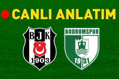 Kartal, sahasında 3 puan peşinde! Beşiktaş, Bodrum FK'ye karşı