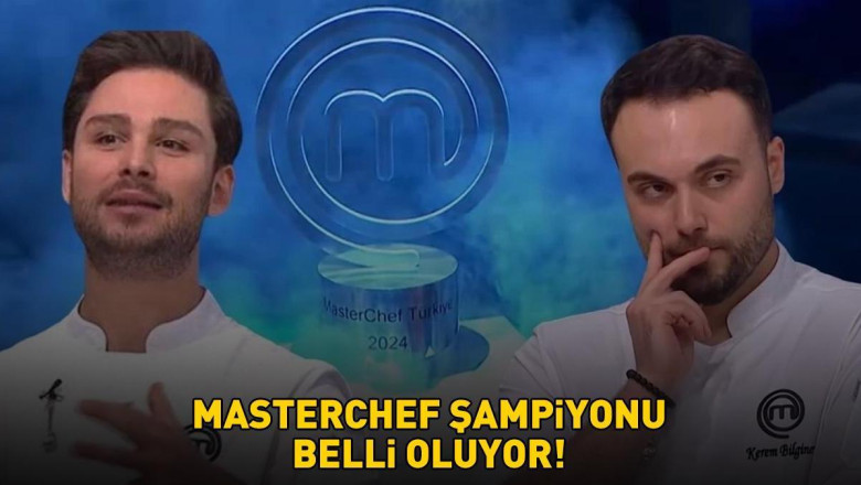 MASTERCHEF ŞAMPİYONU BELLİ OLUYOR! Onur mu, Kerem mi? Tüm gözler şeflerde!