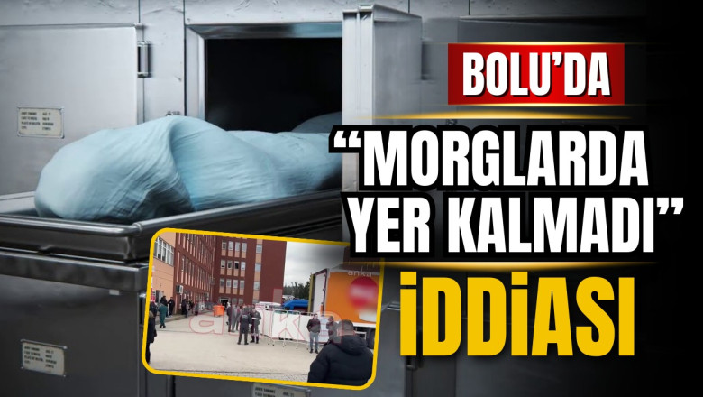 "Bolu'da morglar doldu" iddiası doğru mu?