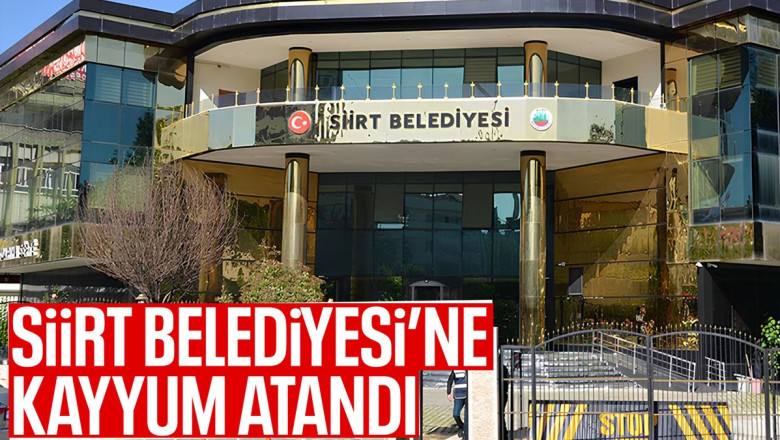SON DAKİKA! Siirt Belediyesi'ne kayyum atandı