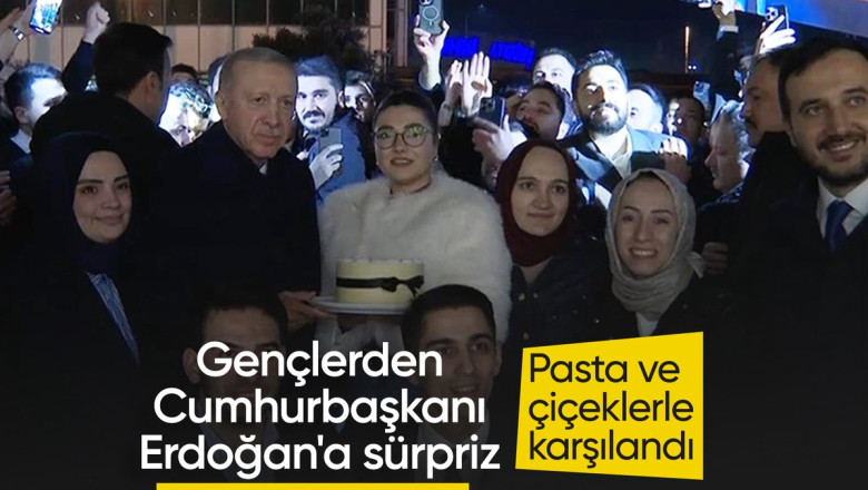 Gençlerden Cumhurbaşkanı Erdoğan'a doğum günü sürprizi