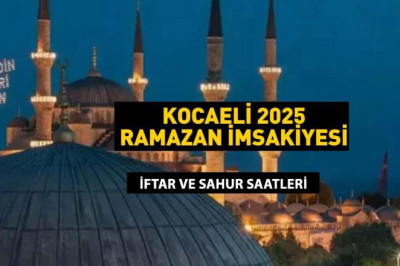 3 MART 2025 KOCAELİ SAHUR VAKTİ: KOCAELİ İMSAKİYE 2025: İmsak Vakti ve Ramazan Takvimi | Kocaeli'de Sahur saat kaçta, Oruç ne zaman başlıyor?