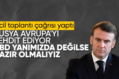 Macron: ABD yanımızda değilse savaşa hazır olmalıyız