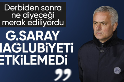 Jose Mourinho: Galatasaray maçının sonucunun etkisi olmadı