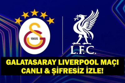 GALATASARAY LIVERPOOL MAÇI TRT1 CANLI İZLE - ŞİFRESİZ: Şampiyonlar Ligi Galatasaray Liverpool maçı TRT 1 Canlı Yayın Bilgileri!