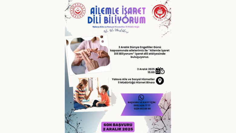 “Ailemle İşaret Dili Biliyorum” Atölyesi ile Farkındalık Artıyor