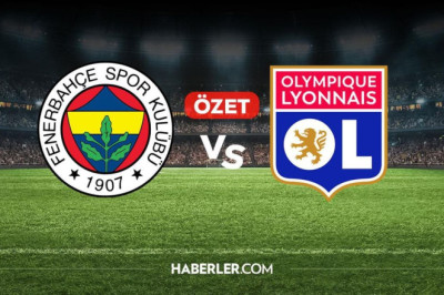 Fenerbahçe Lyon maç özeti ve golleri! (ÖZET) Fenerbahçe Lyon kaç kaç bitti, golleri kim attı?