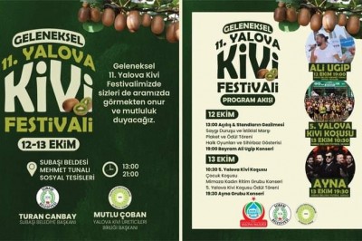 11. GELENEKSEL YALOVA-SUBAŞI KİVİ FESTİVALİ BAŞLIYOR