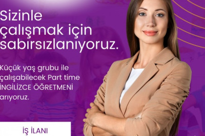 KÜÇÜMENLER ANAOKULU'NDA ÇALIŞACAK PART TİME İNGİLİZCE ÖĞRETMENİ ARANIYOR