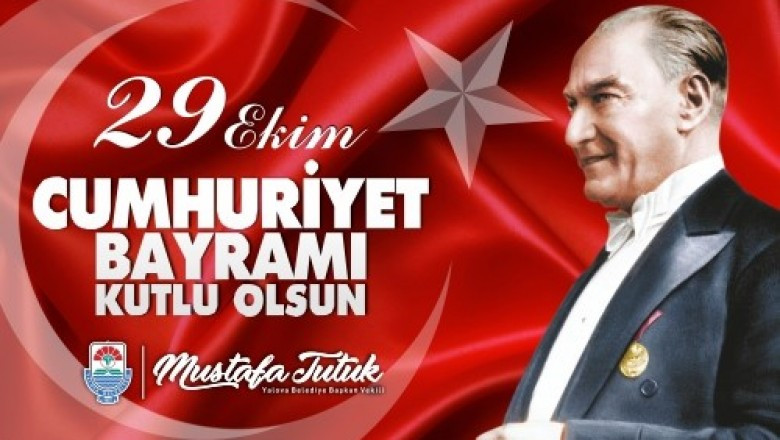 Mustafa TUTUK 29 EKİM CUMHURİYET BAYRAMI İLANI