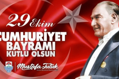 Mustafa TUTUK 29 EKİM CUMHURİYET BAYRAMI İLANI