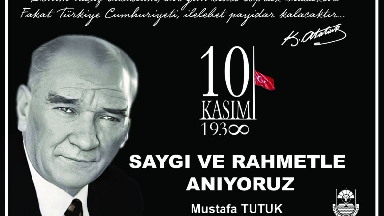 Yalova Belediye Başkan Vekili Mustafa Tutuk'un 10 Kasım İlanı