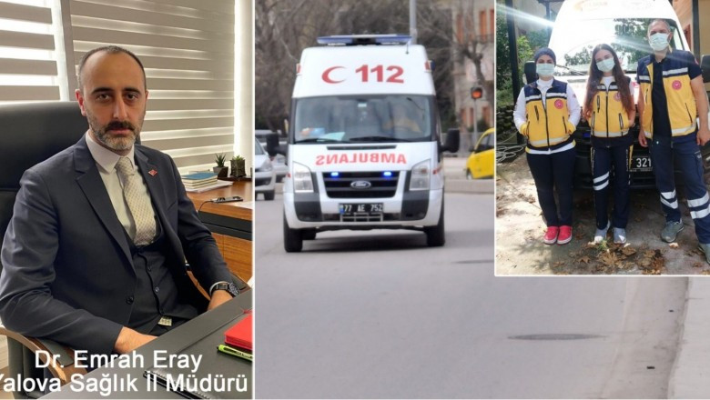 YALOVA’DA 112 ACİL SAĞLIK İSTASYOLARI DUR DURAK BİLMEDEN ÇALIŞIYOR