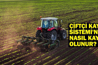 ÇİFTÇİ KAYIT SİSTEMİ BAŞVURU VE KAYIT YENİLEME E-DEVLET: Çiftçi Kayıt Sistemi'ne nasıl kayıt olunur?