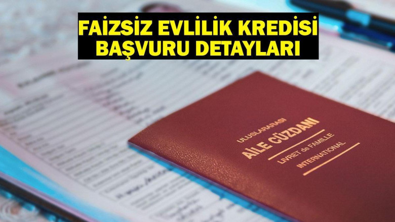 FAİZSİZ EVLİLİK KREDİSİ BAŞVURU: 150 bin TL evlilik kredisi başvurusu 2025 nereden ve nasıl yapılır?
