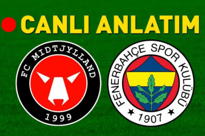 Midtjylland - Fenerbahçe maçı canlı izle