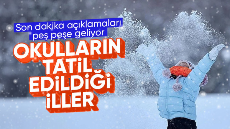 Eğitime kar engeli: Pazartesi günü bazı illerde okullar tatil edildi