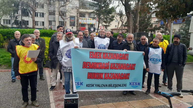KESK Yalova Bileşenleri; Haklarımızdan ve Geleceğimizden Vazgeçmeyeceğiz!
