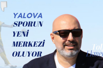 YALOVA GRAND TERMAL OTEL SPORUN YENİ MERKEZİ OLUYOR