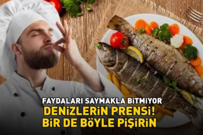 Denizlerin Prensi! Faydaları Saymakla Bitmiyor: 'Beyin Fonksiyonlarını Güçlendiriyor, Kalp Sağlını Destekliyor!