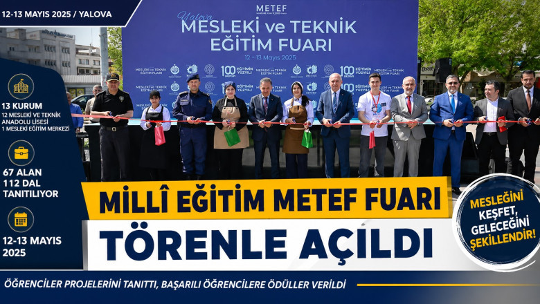 Milli Eğitim METEF Fuarı Yalova’da Açıldı: 67 Alan ve 112 Dal Öğrencilerle Buluştu