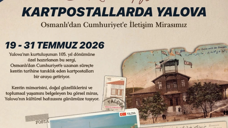 Yalova’nın hafızası kartpostallarda hayat buluyor