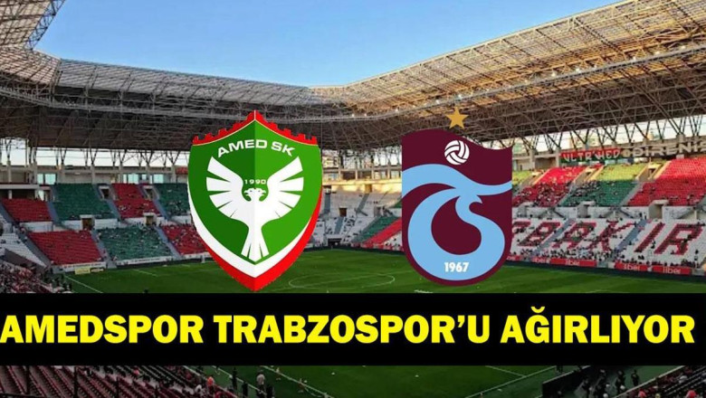 AMEDSPOR TRABZONSPOR HANGİ KANALDA? Süper Lig Amedspor Trabzonspor Maçı Saat Kaçta, Ne Zaman? İşte Maç Kadrosu...